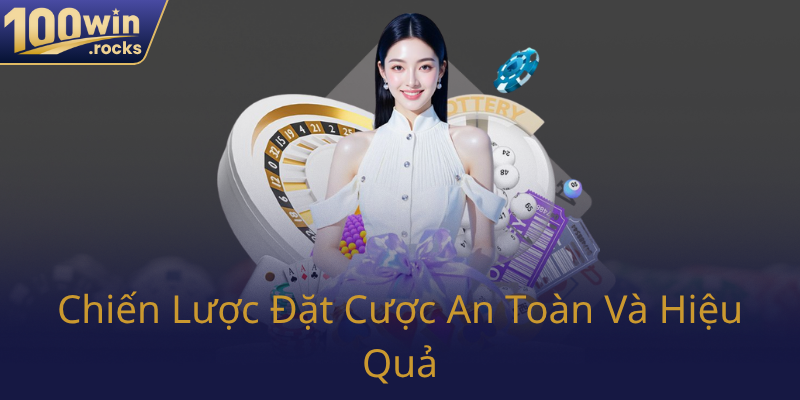 Chien Luoc Dat Cuoc An Toan Va Hieu Qua0