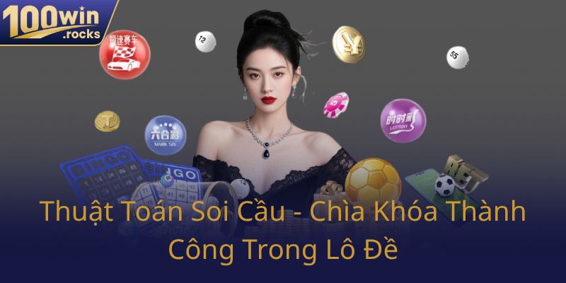 Thuat Toan Soi Cau Chia Khoa Thanh Cong Trong Lo De0